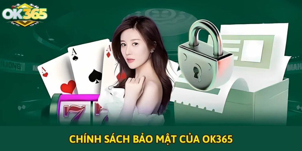 Giới thiệu về chính sách bảo mật OK365
