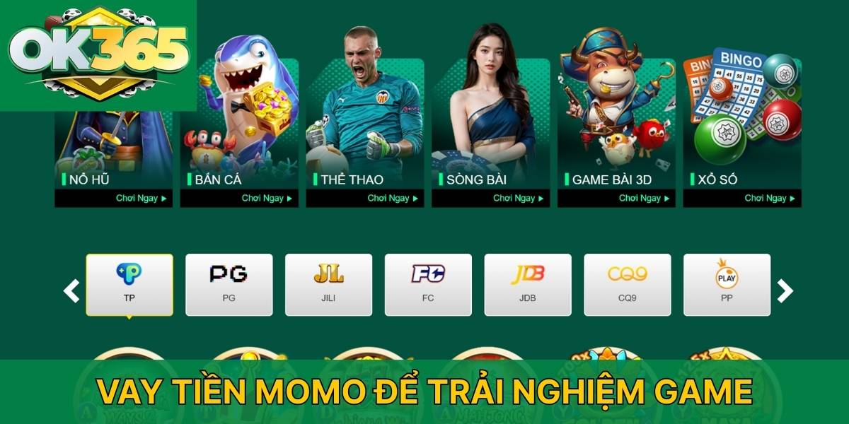 Vay tiền MOMO để trải nghiệm game
